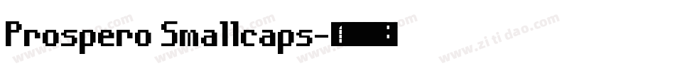 Prospero Smallcaps字体转换